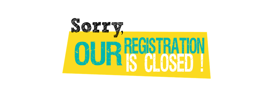 Registration is CLOSED